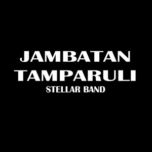 Album Jambatan Tamparuli from Stellar Band