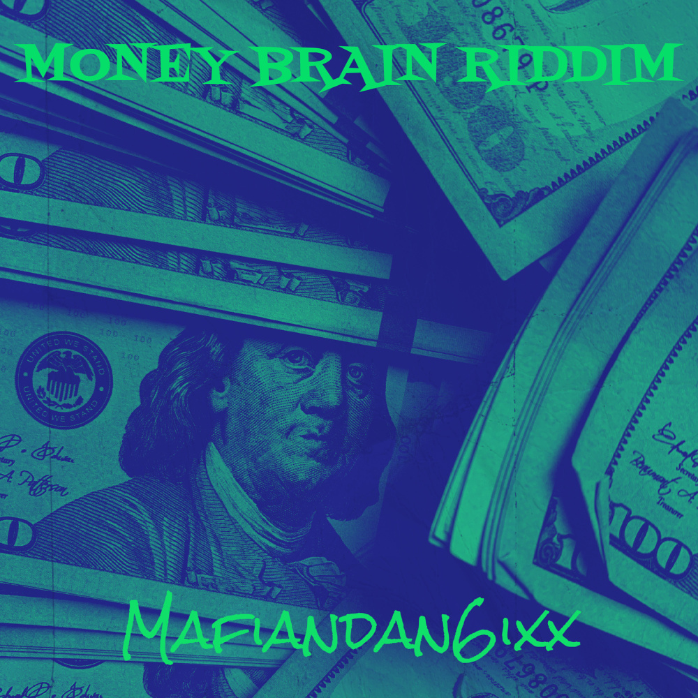 Money Brain Riddim