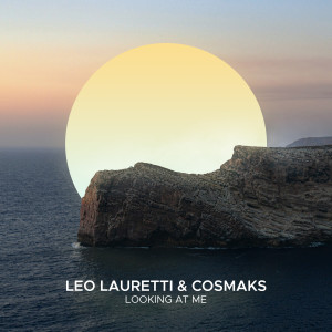 收聽Leo Lauretti的Looking At Me歌詞歌曲