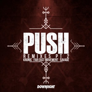 อัลบัม Push (Remixes Pt. 2) (Explicit) ศิลปิน Far East Movement