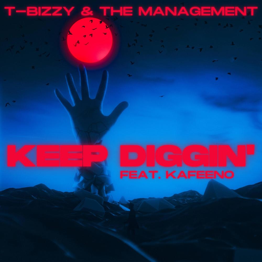 Keep Diggin' (feat. Kafeeno & DJ Skandalous|Explicit)
