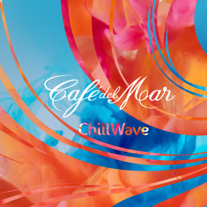 Album Café del Mar Chillwave from Cafe Del Mar