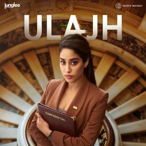 Shashwat Sachdev的專輯Ulajh (Original Motion Picture Soundtrack)