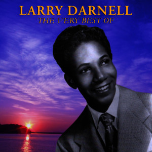 ดาวน์โหลดและฟังเพลง Don’t Go, Don’t Go พร้อมเนื้อเพลงจาก Larry Darnell