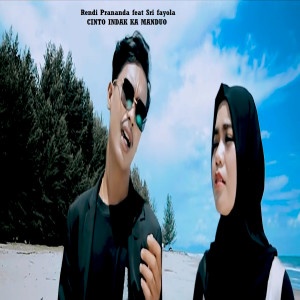 Listen to Cinto Indak Ka Manduo song with lyrics from Rendi Prananda