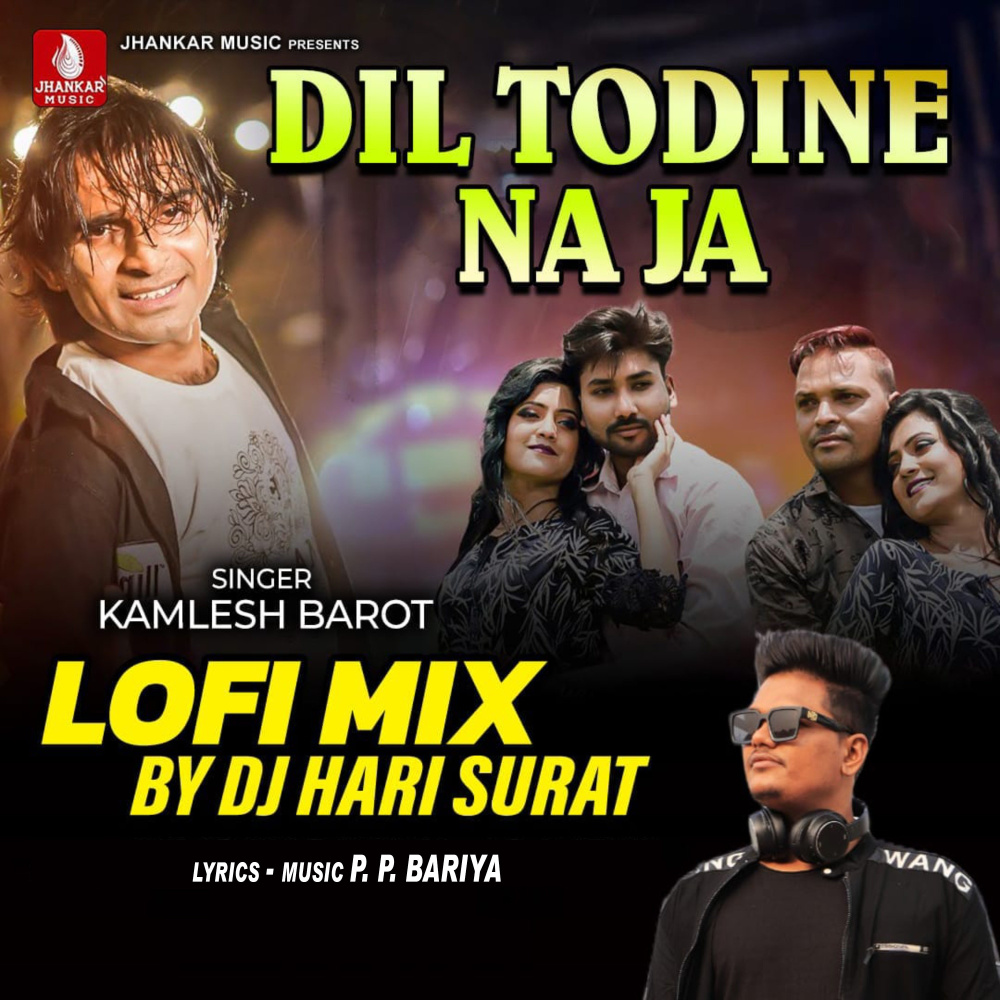 Dil Todine Na Ja (Lofi Mix)