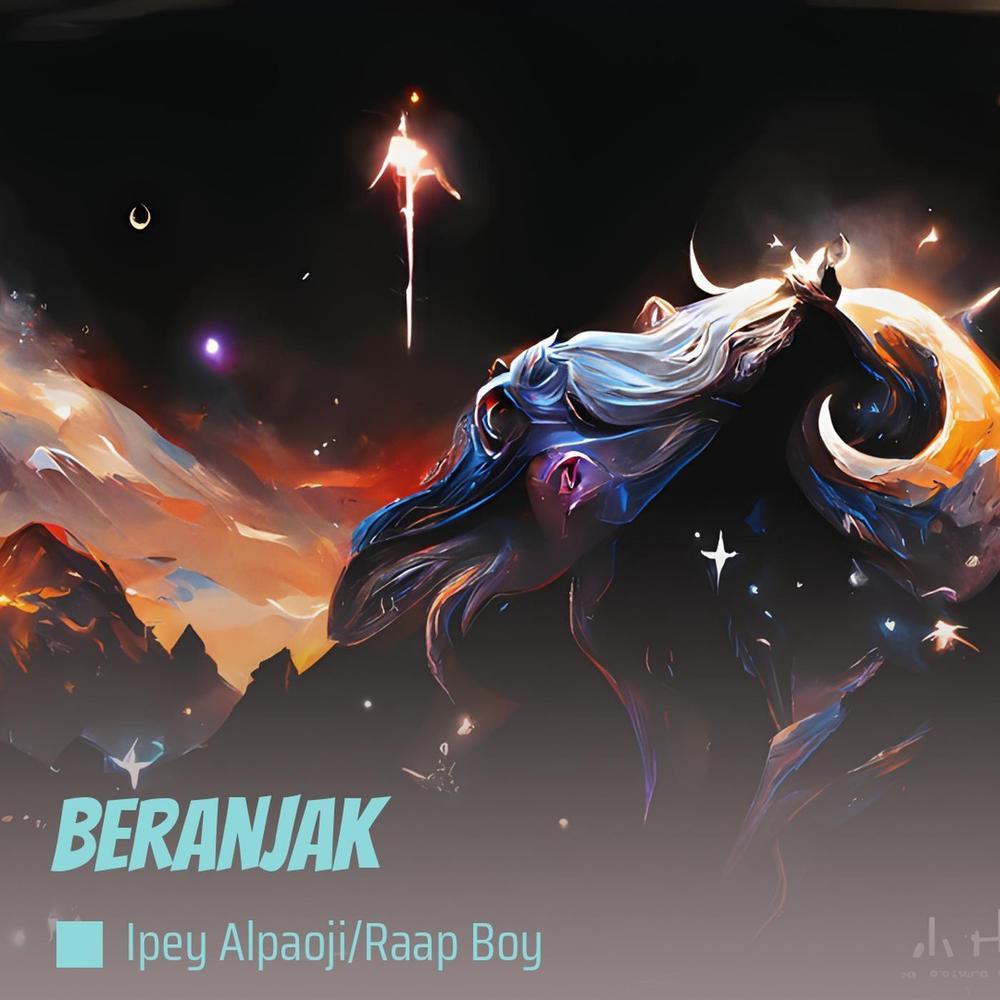 Beranjak (Explicit)