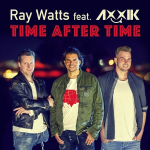 Ray Watts的專輯Time After Time (feat. AXXIK)