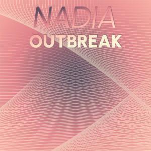 Album Nadia Outbreak from 