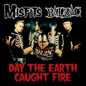 Day the Earth Caught Fire dari Misfits