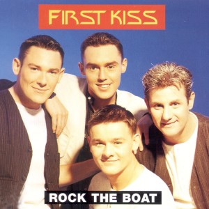 First Kiss的專輯Rock The Boat