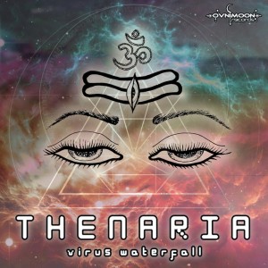 Listen to Virus Waterfalls (Original Mix) song with lyrics from Thenaria