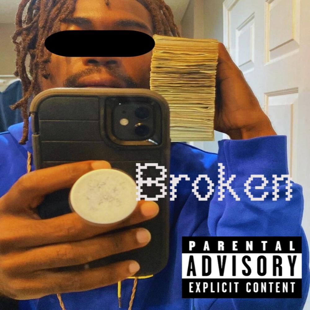 Broken (feat. IgilanoDean) (Explicit)