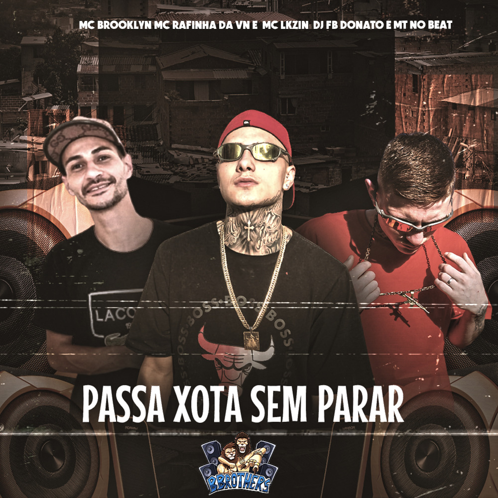 Passa  Xota Sem Parar