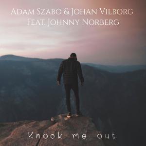 Album Knock me out from Johan Vilborg