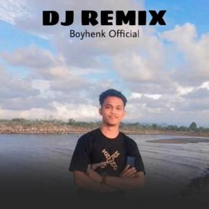 ดาวน์โหลดและฟังเพลง Dj Remix Jomblo Bireun พร้อมเนื้อเพลงจาก Dj remix Boyhenk