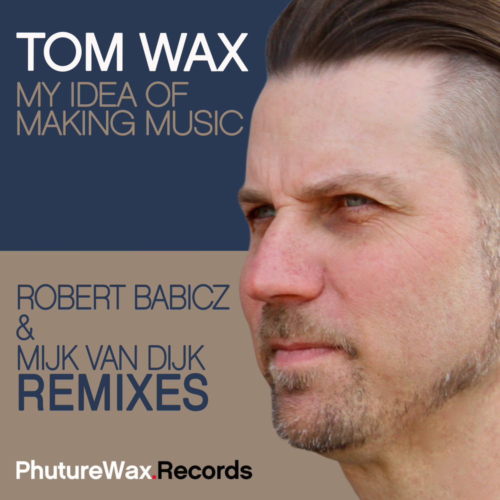 My Idea of Making Music (Club Mix)