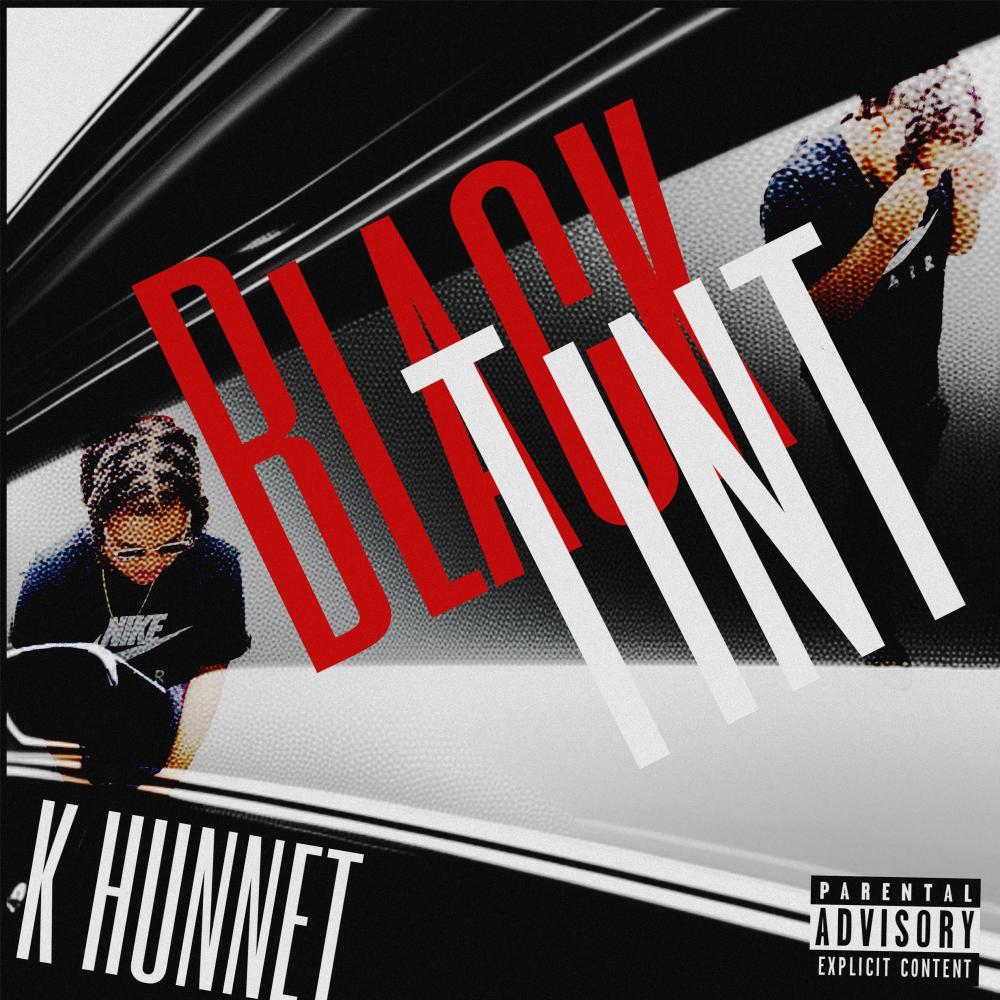 Black Tint (Explicit)