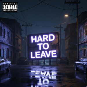 Listen to Hard To Leave (Explicit) song with lyrics from Wizrd Mafia