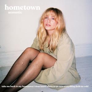 ดาวน์โหลดและฟังเพลง Hometown (Acoustic) (Explicit) พร้อมเนื้อเพลงจาก Cailee Rae