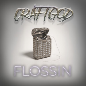 Album Flossin (Explicit) from Craftgod
