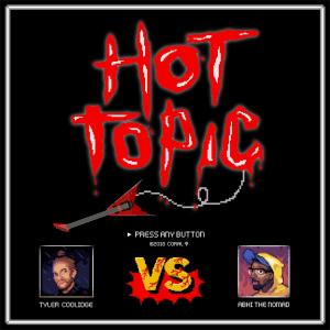 ดาวน์โหลดและฟังเพลง Hot Topic(feat. Abhi The Nomad) (Explicit) พร้อมเนื้อเพลงจาก Tyler Coolidge