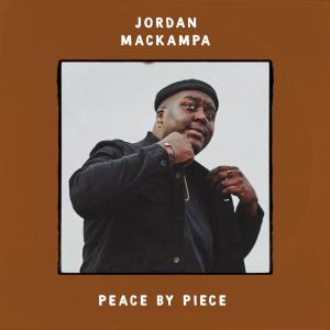 Jordan Mackampa的專輯Peace by Piece