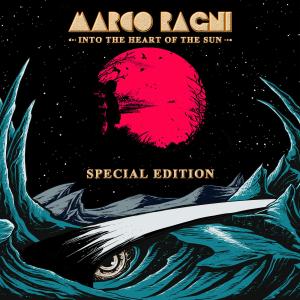 Marco Ragni的專輯Into the Heart of the Sun (Special Edition) (Explicit)