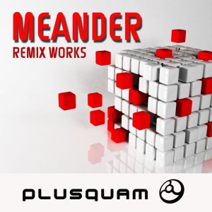 Album Remixes from Meander