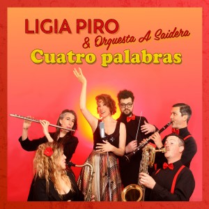 ดาวน์โหลดและฟังเพลง Cuatro palabras พร้อมเนื้อเพลงจาก Ligia Piro