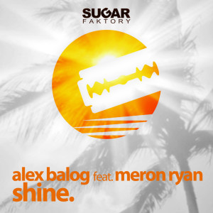 收听Alex Balog的Shine歌词歌曲