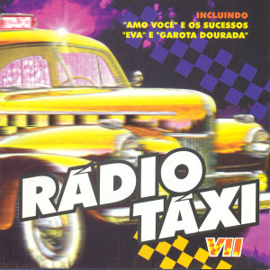 Album Rádio Taxi: Vol. 7 from 