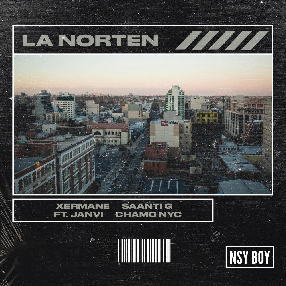 La Norten (feat. Janvi, Chamo MVP)