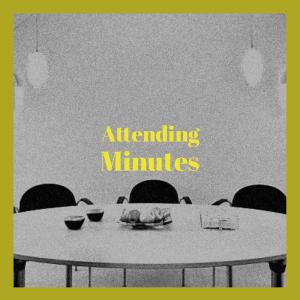 Various的专辑Attending Minutes