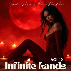 Albert Van Deyk的專輯Infinite Lands, Vol. 12