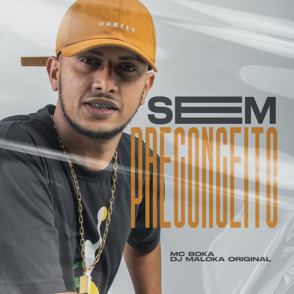 Sem Preconceito (Explicit)