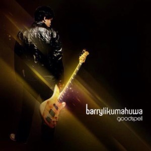收听Barry Likumahuwa的Bananas & Cucumbers歌词歌曲