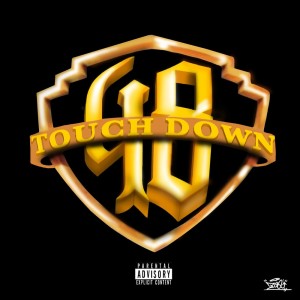 Listen to TOUCH DOWN (feat. eyden, TOME, kiddy & 1ich paddy) (Explicit) song with lyrics from 98jams