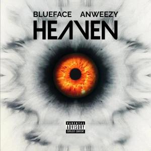 Anweezy的專輯Heaven (Explicit)