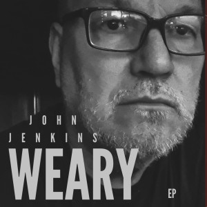 John Jenkins的專輯Weary EP