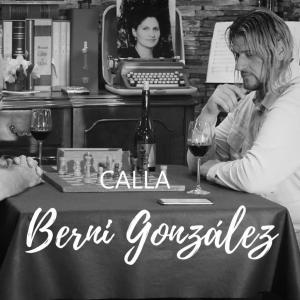 ดาวน์โหลดและฟังเพลง Calla (feat. Txua) พร้อมเนื้อเพลงจาก Berni González