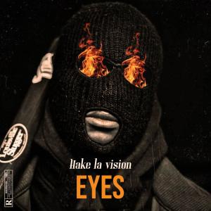 ดาวน์โหลดและฟังเพลง EYES พร้อมเนื้อเพลงจาก Hake