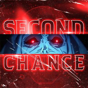 Second Chance (Solo Leveling) (feat. Johnald & Drip$tick) [Explicit]