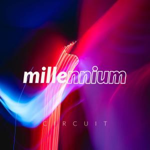 收听Circuit的millennium歌词歌曲
