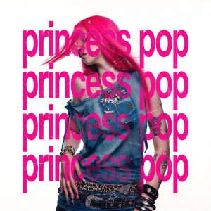Album PRINCESS POP from bejbe
