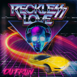 Reckless Love的專輯Outrun