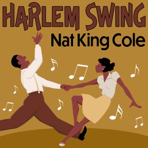 ดาวน์โหลดและฟังเพลง Slown Down พร้อมเนื้อเพลงจาก Nat King Cole