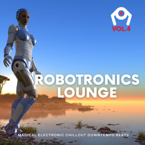 Album Robotronics Lounge, Vol.4 from Various