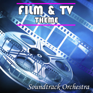 Film & TV Themes dari Soundtrack Orchestra