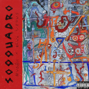 Listen to SOQQUADRO song with lyrics from Mydah